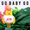 Daydream Catapult - Go Baby Go (feat. Clay Agnew) - Single